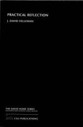 Practical Reflection (David Hume Series)