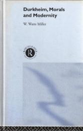 Durkheim, Morals And Modernity
