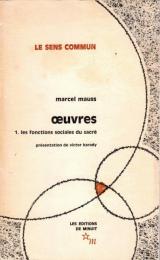 Marcel Mauss Œuvres 1-2