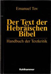 Der Text der Hebraischen Bibel: Handbuch Der Textkritik