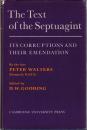 The Text of the Septuagint: Its Corruptions and Their Emendation