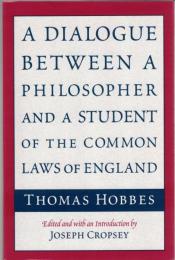 A Dialogue Between a Philosopher and a Student of the Common Laws of England