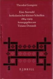 Eine Auswahl Herkulanischer Kleiner Schriften 1864-1909 (Philosophia Antiqua)
