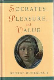 Socrates, Pleasure, and Value 