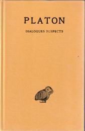 Œuvres complètes. Tome XIII,2: Dialogues suspects