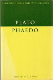Plato: Phaedo (Cambridge Greek and Latin Classics)