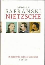 Nietzsche :  Biographie seines Denkens