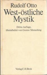 West-östliche Mystik - Vergleich und Unterscheidung zur Wesensdeutung