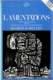 Lamentations : A New Translation with Introduction and COmmentary