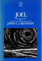 Joel : A New Translation with Introduction and Commentary