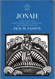 Jonah : A New Translation with Introduction, Commentary and Interpretations