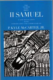 II Samuel : A New Translation with Introduction and Commentary