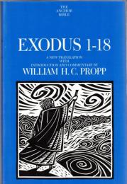 Exodus 1-18, 19-40 : A New Translation with Notes and Comments