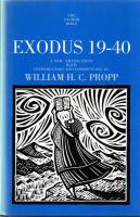 Exodus 1-18, 19-40 : A New Translation with Notes and Comments