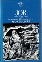 Job : A New Translation With Introduction and Commentary