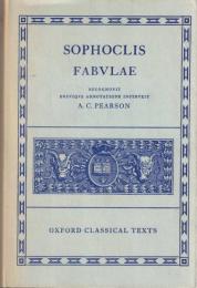Sophoclis Fabulae :Recognovit Brevique Adnotatione Critica Instruxit