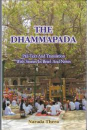 The Dhammapada : Pali text and translation with stories and notes