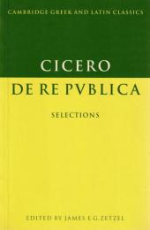 Cicero: De Re Publica