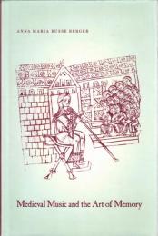 Medieval Music And The Art Of Memory