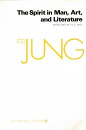The Spirit in Man, Art and Literature (The Collected Works of C. J. Jung) 