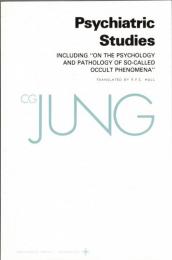 Psychiatric Studies (The Collected Works of C.G. Jung)