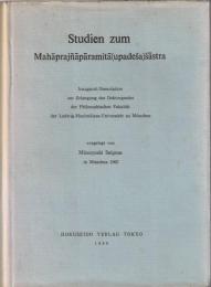 Studien zum Mahāprajñāpāramita(upadeśa)śāstra