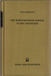 Der wirtschaftende Mensch in der Gescjhichte