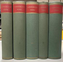 Arthur Schopenhauer Sämtliche Werke. Band 1-5