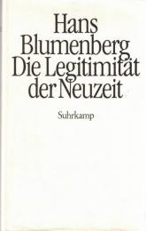 Die Legitimitaet der Neuzeit