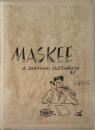 MASKEE : A SHANGHAI SKETCHBOOK ［１９３０年代の上海の生活を描いた作品］