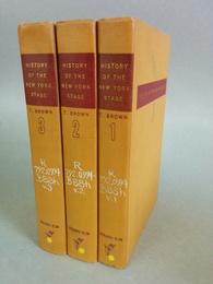 A History of the New York Stage. From the First Performance in 1732 to 1901.  3 vols.