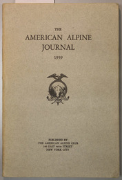 THE AMERICAN ALPINE JOURNAL  第３巻第３号  K2-1938／A NEW ROUTE UP RAINIER’S WEST SIDE／他