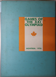 第二十一回オリンピック・モントリオール大会 ＯＬＹＭＰＩＡＤ １９７６