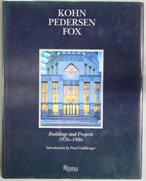 KOHN PEDERSEN FOX BUILDINGS AND PROJECTS 1976-1986
