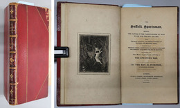 THE SUFFOLK SPORTSMAN（英文）  SHEWING THE NATURE OF THE VARIOUS KINDS OF DOGS IN USE FOR THE GUN AND NET