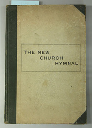 THE NEW CHURCH HYMNAL FOR CHURCHES AND MISSION SCHOOLS 10TH EDITION
