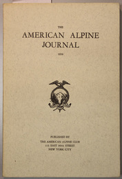 THE AMERICAN ALPINE JOURNAL 第１０巻第１号 THE SIKKIM HIMALAYA／EXPLORING IN THE KARAKORAM／他