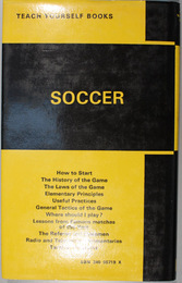 SOCCER NEW EDITION TEACH YOURSELF BOOKS