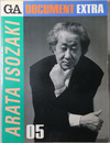 ARATA ISOZAKI（磯崎新） GA DOCUMENT EXTRA ０５