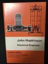 John Hopkinson: Electrical Engineer