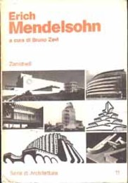 Erich Mendelsohn   Serie de Architettura