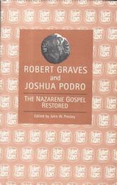 The Nazarene Gospel Restored (Robert Graves Programme)
