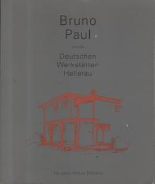 Bruno Paul und die Deutschen Werkstätten Hellerau