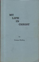 My Life in  Christ