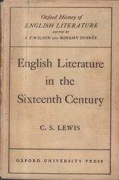 English Literature in the Sixteenth Century : Excluding Drama