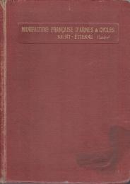 Manufacture Française d'armes & cycles St Etienne. Catalogue