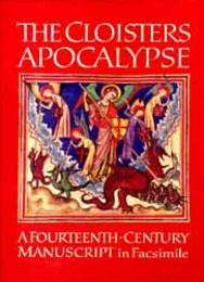 The Cloisters Apocalypse  A Fourteenth-Century Manuscript in Facsimile 