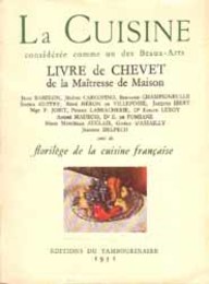 La Cuisine consideree comme un des Beaux-Arts  Livre de Chevet de la Maitresse de Maison. 