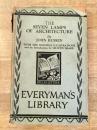The eseven lamps of architecture 　Everyman's Library  (建築の七灯)