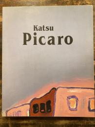 Picaro : 吉田カツ絵画集